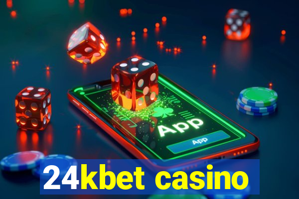 24kbet casino