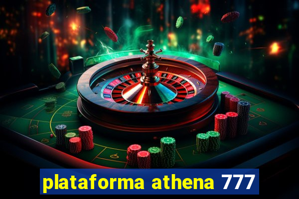 plataforma athena 777