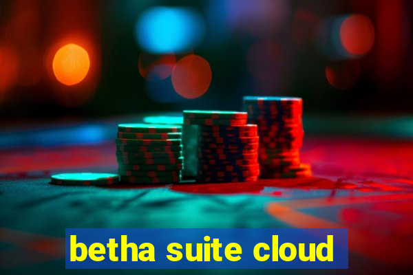 betha suite cloud