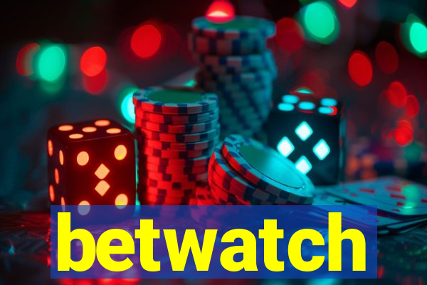 betwatch