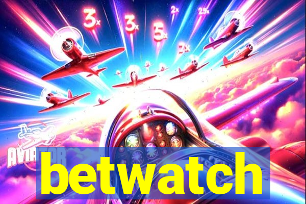 betwatch