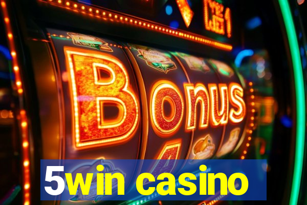 5win casino