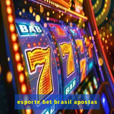 esporte bet brasil apostas