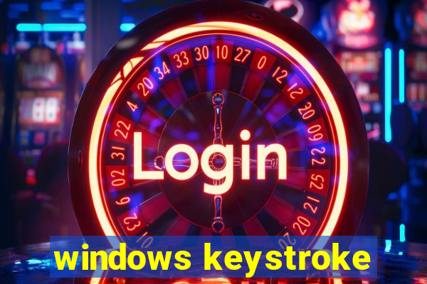 windows keystroke