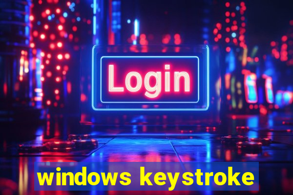 windows keystroke