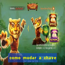 como mudar a chave pix do jogo fortune tiger