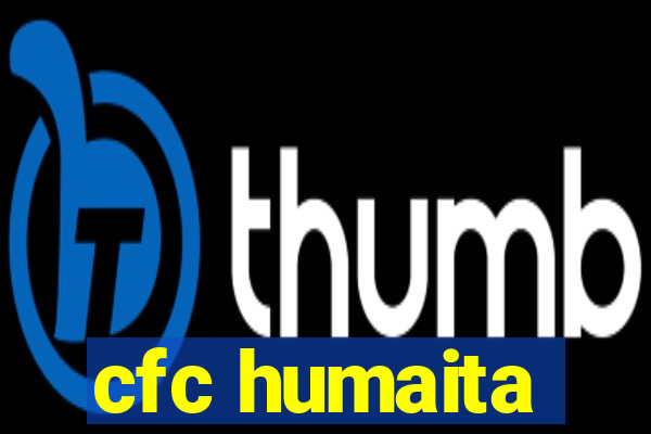 cfc humaita