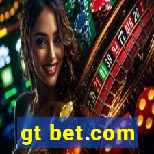 gt bet.com