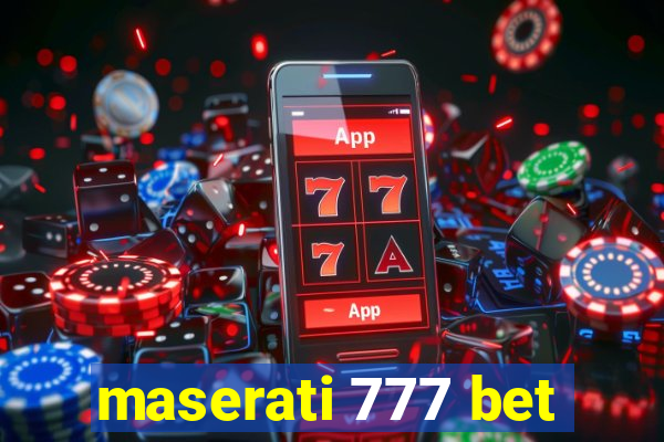 maserati 777 bet