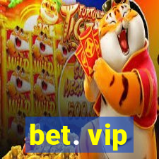 bet. vip