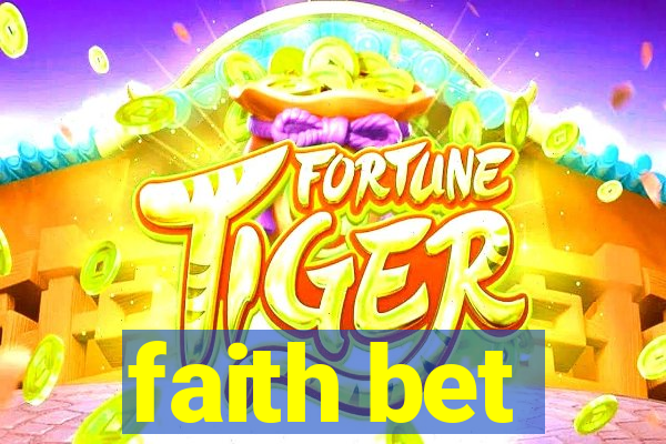 faith bet