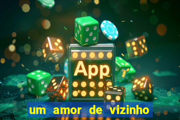 um amor de vizinho karen santos pdf