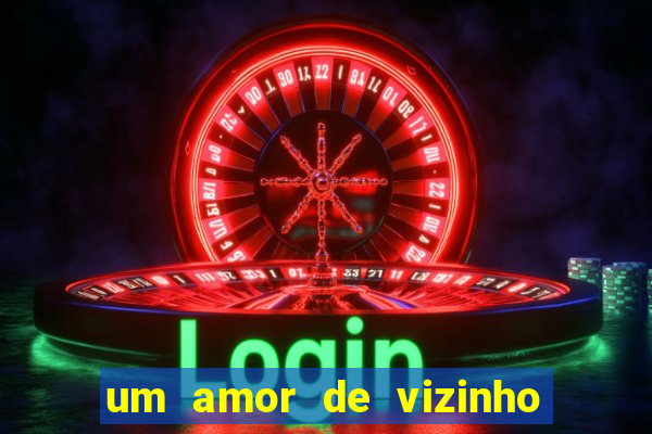 um amor de vizinho karen santos pdf