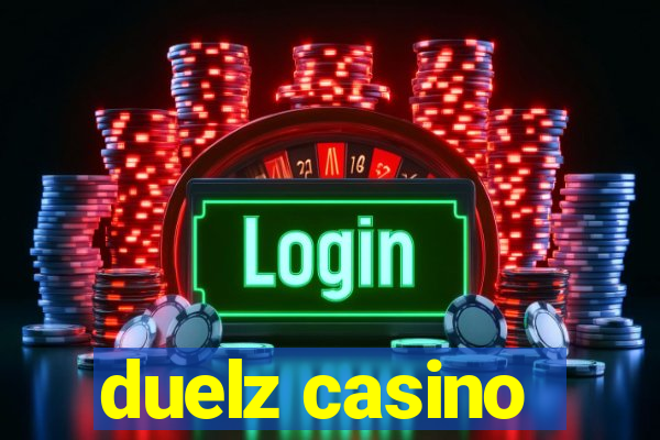 duelz casino