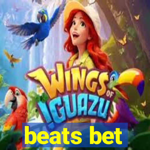 beats bet