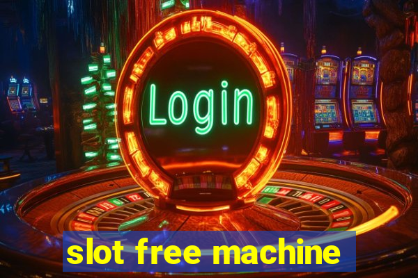 slot free machine