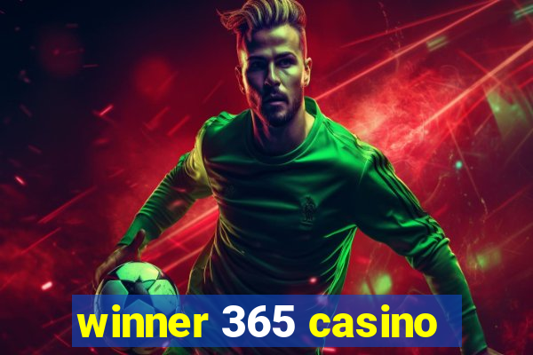 winner 365 casino