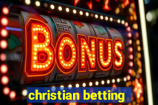 christian betting