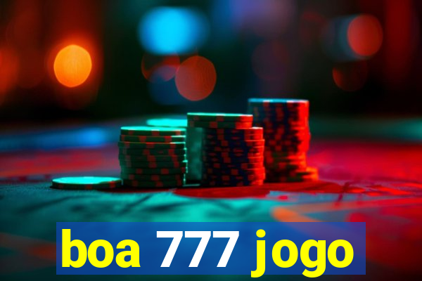 boa 777 jogo