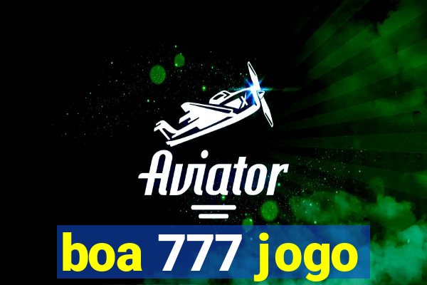 boa 777 jogo