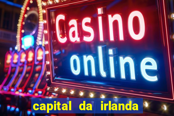 capital da irlanda do sul