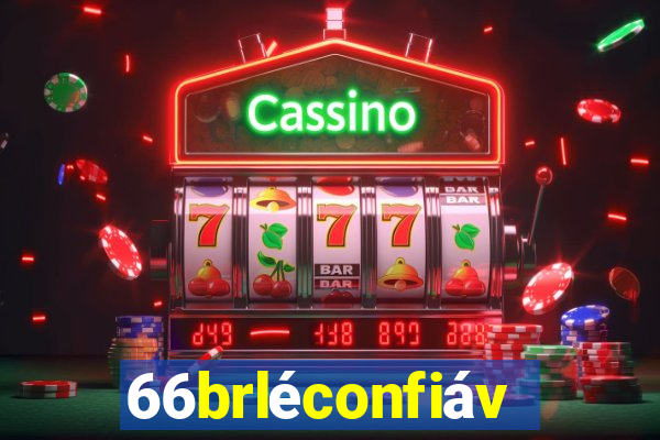 66brléconfiável