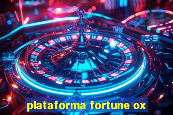 plataforma fortune ox