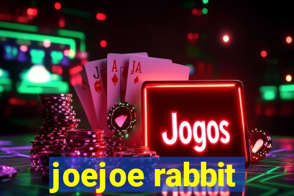 joejoe rabbit