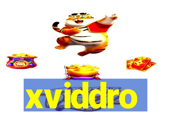 xviddro