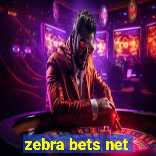 zebra bets net