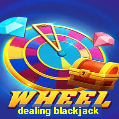 dealing blackjack