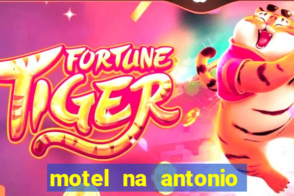 motel na antonio de carvalho