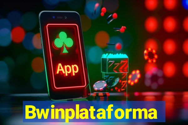 Bwinplataforma