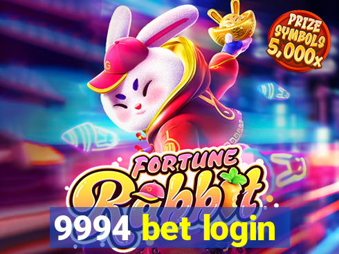 9994 bet login