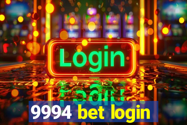 9994 bet login