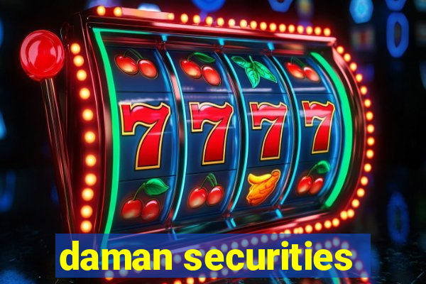 daman securities