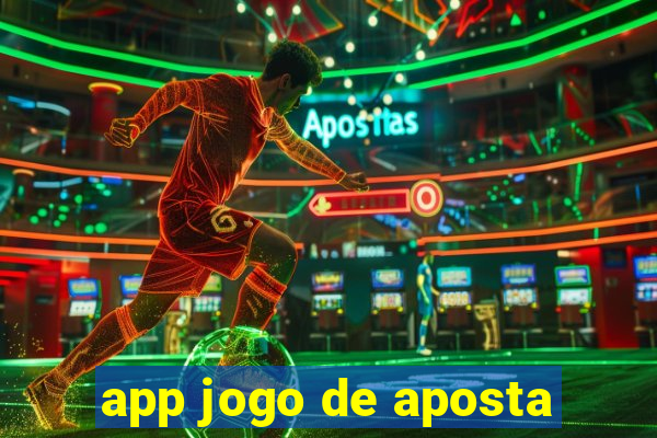 app jogo de aposta