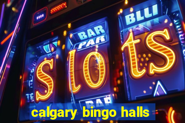 calgary bingo halls