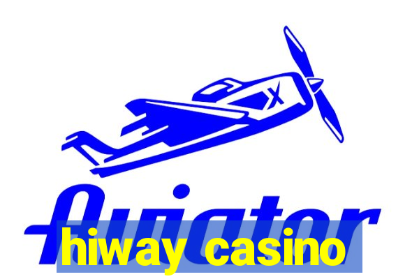 hiway casino