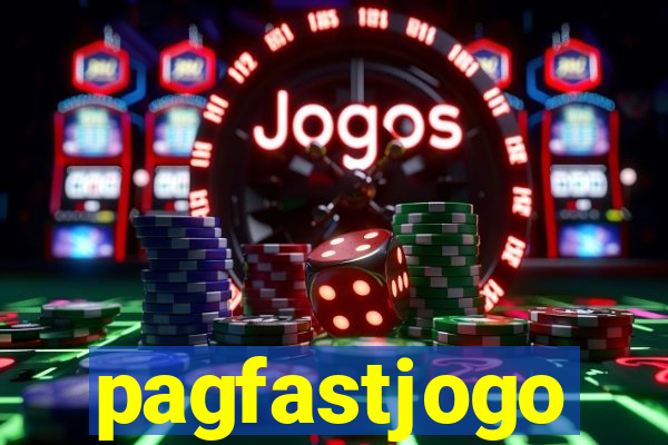 pagfastjogo