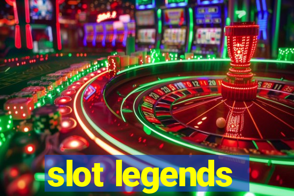 slot legends