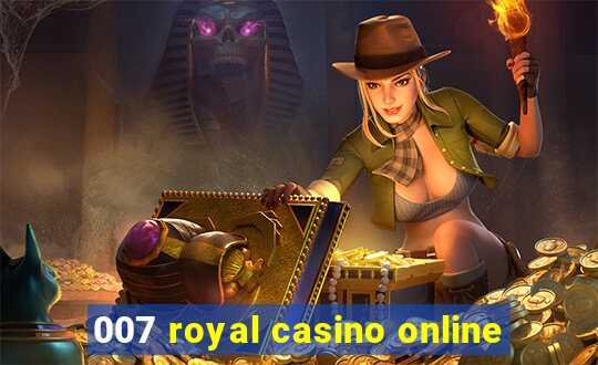 007 royal casino online