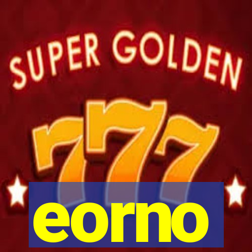 eorno