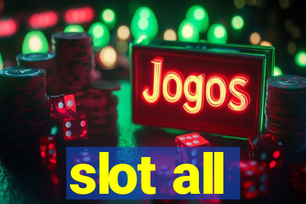 slot all