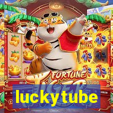 luckytube