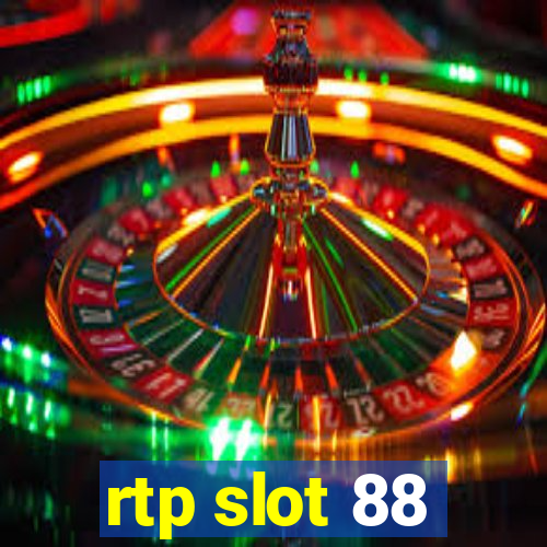 rtp slot 88