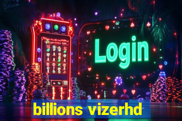 billions vizerhd