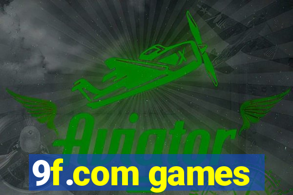 9f.com games