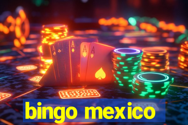 bingo mexico