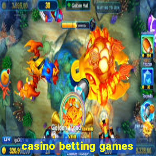 casino betting games